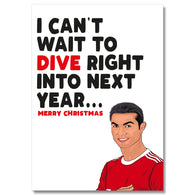 Ronaldo Dive Into Next Year Christmas Card